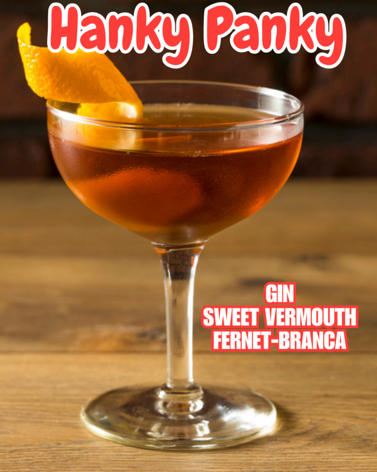 How to Make a Hanky Panky Drink: A Step-by-Step Guide